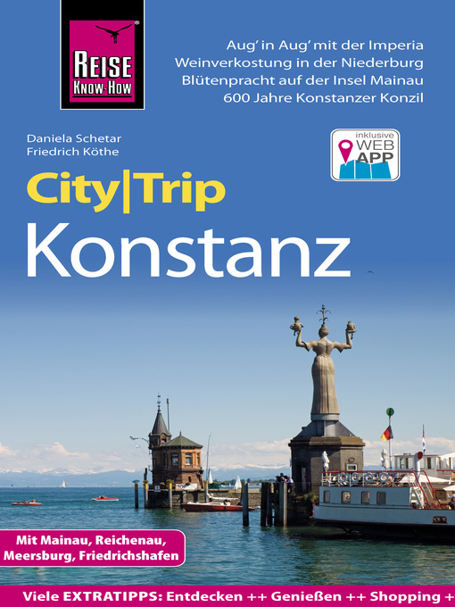 Title details for Reise Know-How CityTrip Konstanz mit Mainau, Reichenau, Meersburg, Friedrichshafen by Daniela Schetar - Available